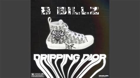 Dripping Dior Youtube
