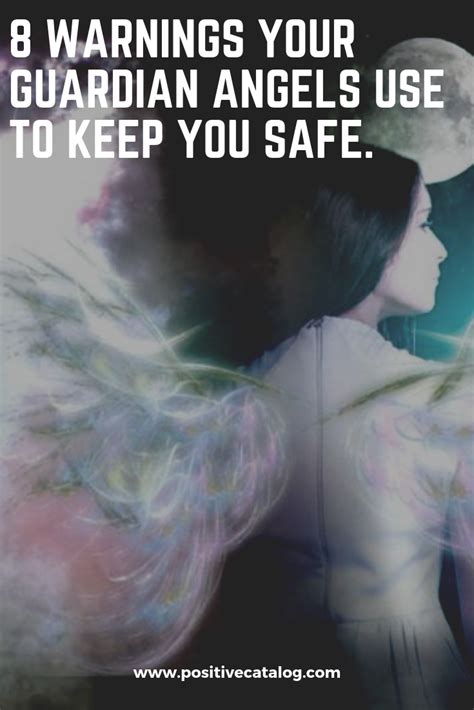 8 Warnings Your Guardian Angels Use To Keep You Safe With Images Your Guardian Angel