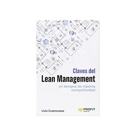 Meta Title Claves Del Lean Management En Tiempos De Maxima Competitividad
