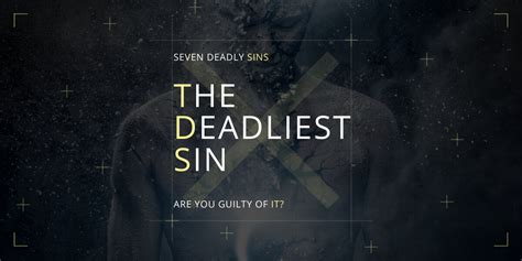 Which One Is The Deadliest Sin Out Of The Seven Deadly Sins