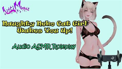 Asmr Ecchi Naughty Anime Neko Cat Girl Wakes You Up Audio Roleplay