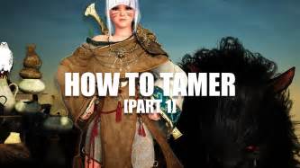 My favorite champion from black desert online <3 used photoshop. How to play a Tamer • Black Desert Tamer Guide - YouTube
