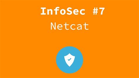 Infosec 7 Netcat Youtube