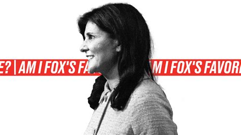 Is Nikki Haley Foxs New Favorite