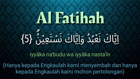 Kandungan surat al fatihah surat al fatihah. Surat Al-Fatihah dan terjemahan dalam bahasa indonesia ...