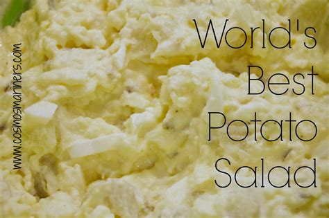 Worlds Best Potato Salad Cosmos Mariners Destination Unknown