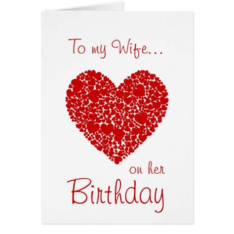 To My Wife On Her Birthday Red Hearts Romantic Greeting Card Zazzle