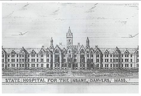 History Of Danvers State Hospital History Of Massachusetts Blog