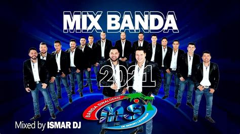 Mix Banda Ms 2021 Se Podría Decir Mejor Me Alejo A Lo Mejor Tengo