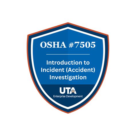 Osha 7505 Introduction To Incident Accident Investigation Credly