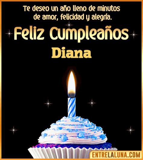 Feliz Cumpleaños Diana Mensajes Canciones Imágenes Y S 🎂