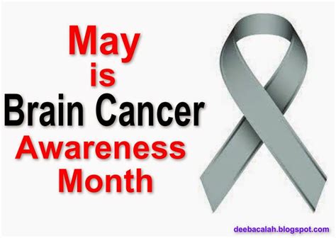May Is Brain Cancer Awareness Month Reads A Blog By Widiani