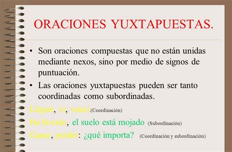 Lengua Española Oraciones Yuxtapuestascoordinadas Y Subordinadas