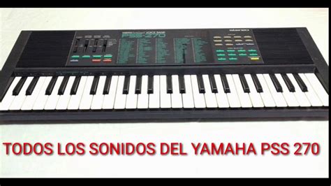 Gratis Chicherito Yamaha Pss 270 Todos Los Sonidos Youtube