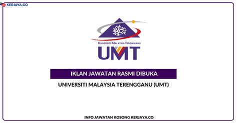 Iklan kerja kosong kerajaan & jawatan kosong terkini kerajaan, spa & swasta. Universiti Malaysia Terengganu (UMT) • Kerja Kosong Kerajaan