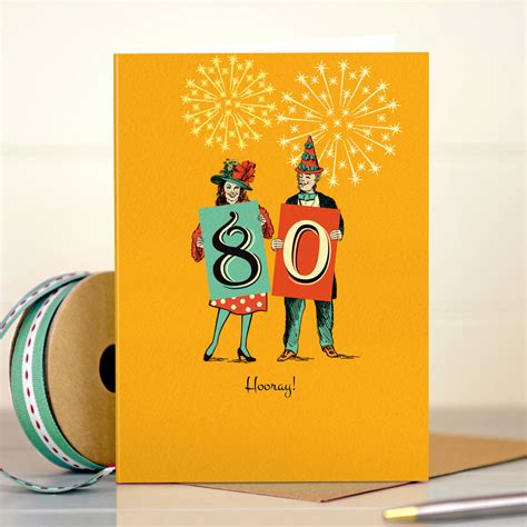 Funny 80th Birthday Card ‘80 Hooray By The Typecast Gallery
