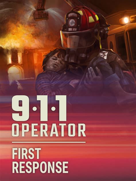 911 Operator First Response 무료 다운로드 Epic Games Store