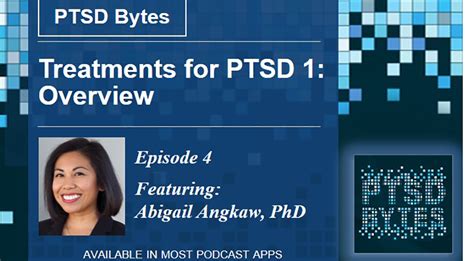 Ptsd Bytes 4 Treatments For Ptsd 1 Overview Va News