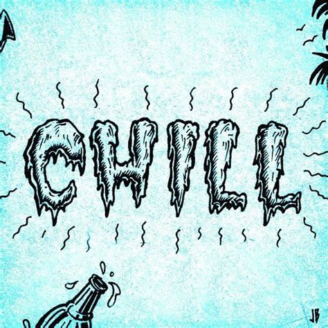 The Word Chill Written In Black Ink On A Blue Background