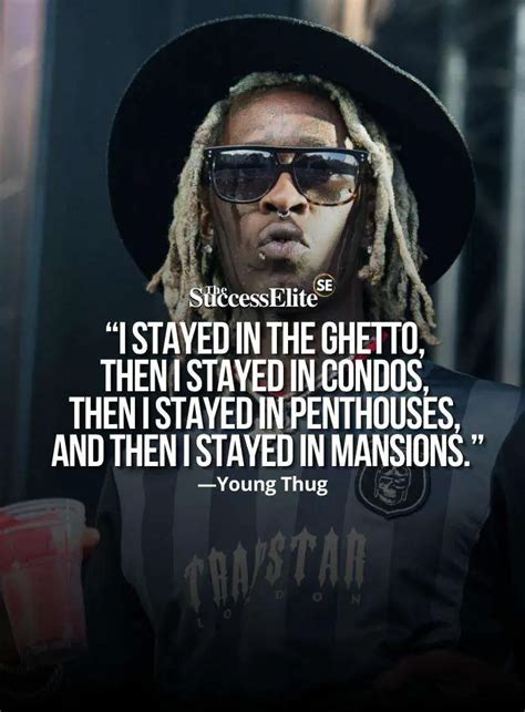 Top 20 Young Thug Quotes About Success