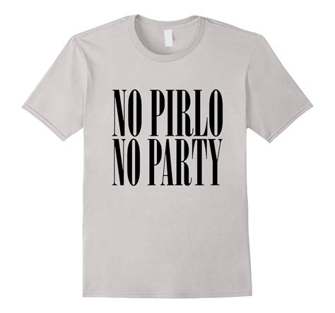 No Pirlo No Party Shirt Art Artvinatee