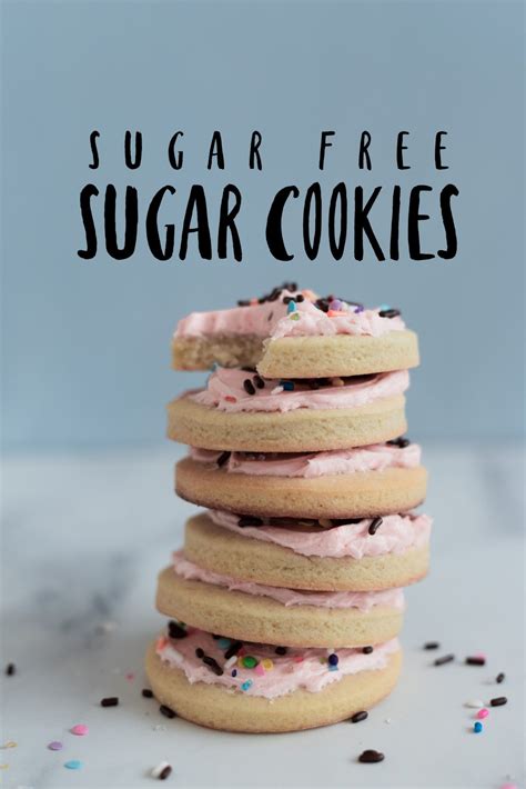 Be sure to read entire recipe, most especial. Sugar Free Sugar Cookies | Recipe | Sugar cookies recipe ...