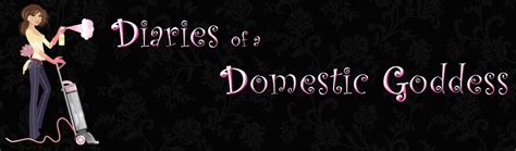 Diaries Of A Domestic Goddess