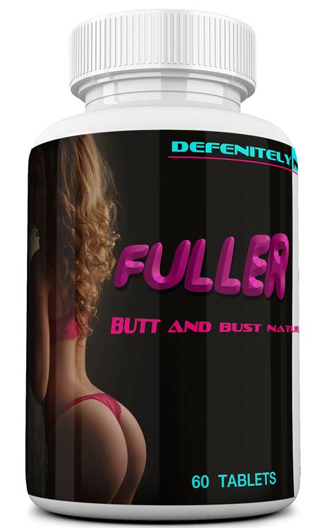 Buy Fuller Curves Female Butt And Bust Ment Pills Naturally Increase