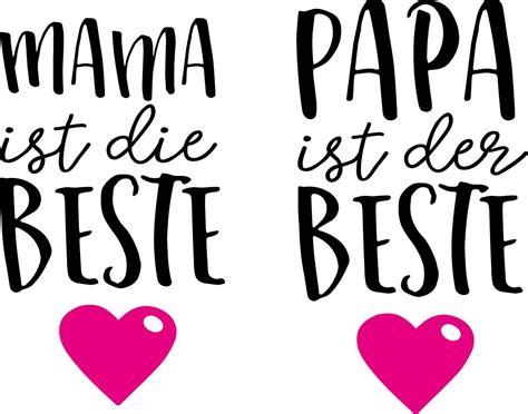 Beste Mama Und Papa Sprüche Information Online