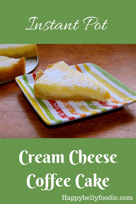 My account my recipe book. Instant Pot Cream Cheese Coffee Cake | Recipe | Coffee ...