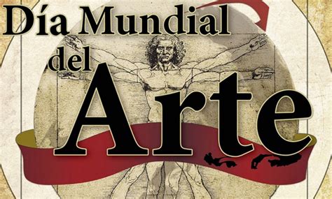 15 De Abril Día Mundial Del Arte Uruguay Educa