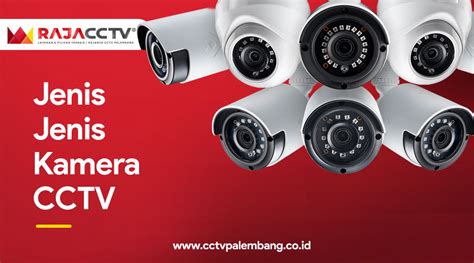 Jenis Jenis Kamera Cctv Raja Cctv Palembang