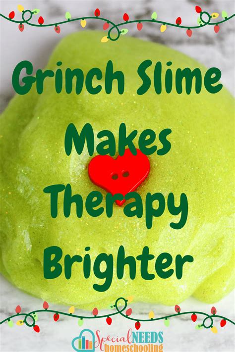 Grinch Slime Pin Special Needs Homeschooling