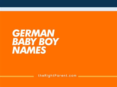 1000 Best German Baby Boy Names Therightparentcom
