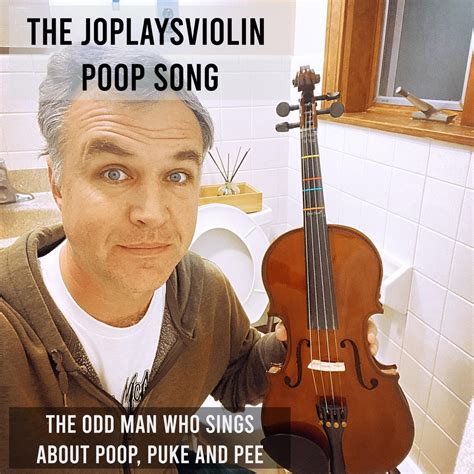 ‎the Joplaysviolin Poop Song Single By The Odd Man Who Sings About