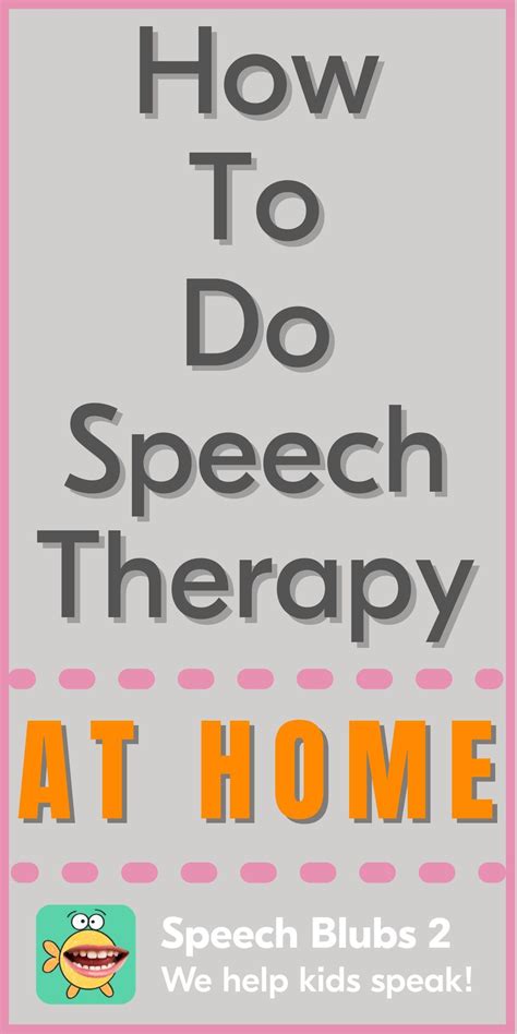How To Do Speech Therapy At Home Artofit