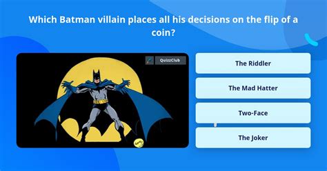 Which Batman Villain Places All His Trivia Answers Quizzclub
