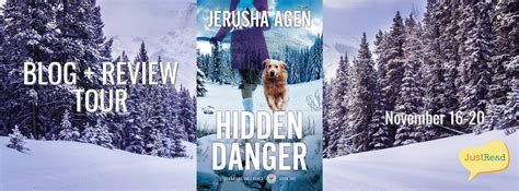 Welcome To The Hidden Danger Blog Review Tour And Giveaway Justread