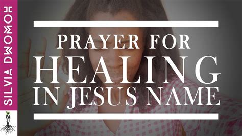 Prayer For Healing In Jesus Name Christian Youtuber Youtube