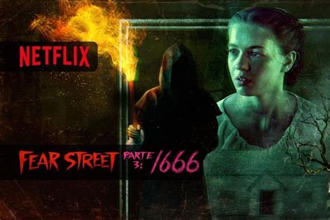 Fear Street Parte 3 1666 Disponibile La Trilogia Completa Su Netflix