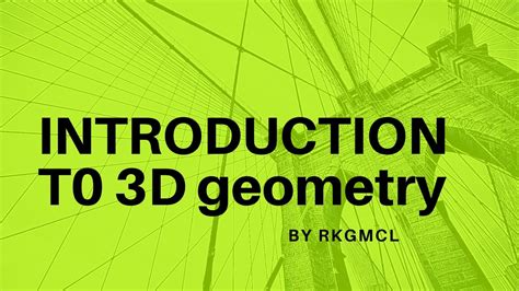 Introduction To 3 Dimensional Geometry Youtube