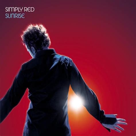 Simply Red Sunrise Music