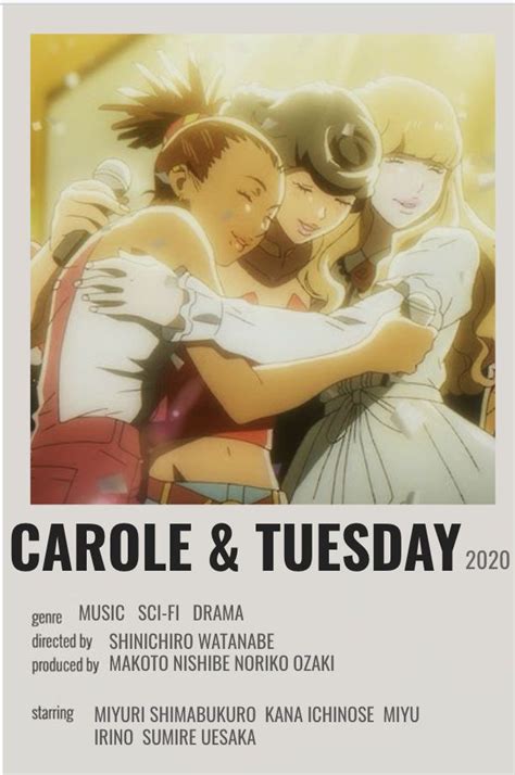 carole and tuesday poster in 2022 carole tuesday anime printables anime films