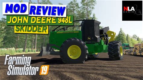 Farming Simulator 19 Mod Review Fdr Logging John Deere 948l Skidder