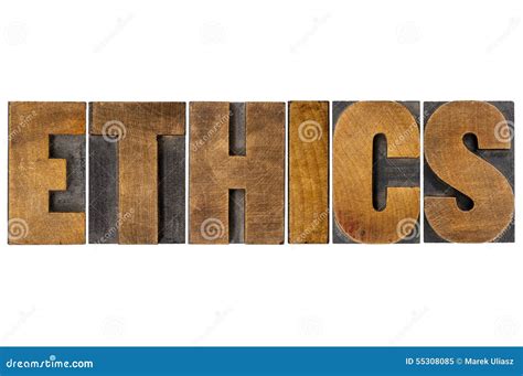 Ethics Word Typography In Letterpress Wood Type Stock Image Image Of