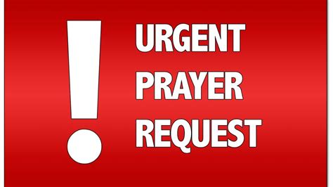 Urgent Prayer Request Youtube