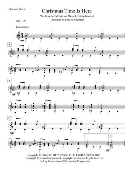 Christmas without music would be unthinkable, and as carols and seasonal songs have evolved over hundreds of years, their melodies have come to evoke tranquillity and peace. Christmas Time Is Here For Solo Classical Guitar By Vince Guaraldi - Digital Sheet Music For ...