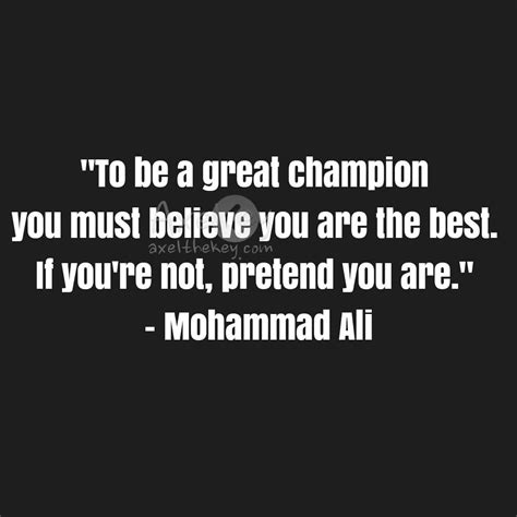A Great Champion Quote Champion Quotes Quotes Life Quotes