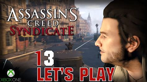 Assassins Creed Syndicate Let S Play Fr Lettres Mortes