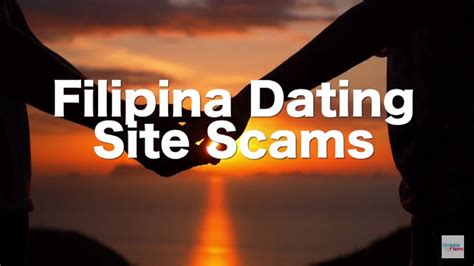 filipina dating scams and how to avoid them youtube